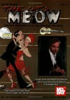 The Cat's Meow: Ukulele Favorites from the Roaring Twenties - Ian Whitcomb