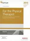 Coding and Payment Guide for the Physical Therapist: An Essential Coding, Billing, and Payment Resource for the Physical Therapist - Ingenix