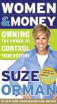 Women & Money: Owning the Power to Control Your Destiny - Suze Orman