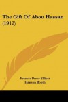 The Gift of Abou Hassan (1912) - Francis Perry Elliott, Hanson Booth