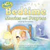 Bedtime Stories and Prayers: Blessings for Bedtime - Dandi Daley Mackall