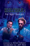 Kolchak: The Night Strangler (Kolchak: The Night Stalker) - Richard Matheson, Jeff Rice