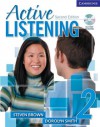 Active Listening 2 Student's Book with Self-study Audio CD - Steve Brown, Dorolyn Smith