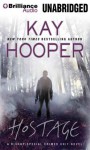 Hostage (Bishop/Special Crimes Unit) - Kay Hooper