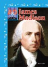 James Madison - Stuart A. Kallen