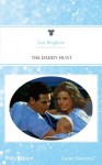 Mills & Boon : The Daddy Hunt (Accidental Moms) - Lisa Bingham