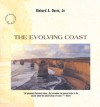 The Evolving Coast - Richard A. Davis Jr.