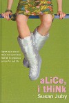 Alice, I Think - Susan Juby