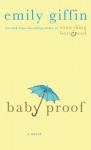 Baby Proof - Emily Giffin