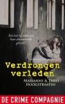 Verdrongen Verleden (Dutch Edition) - Marianne Hoogstraaten, Theo Hoogstraaten