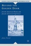 Beyond The Golden Door - Julius Novick