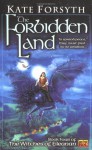 The Forbidden Land - Kate Forsyth