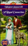 A Royal Connection - Margaret Summerville