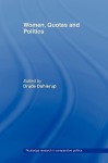 Women, Quotas and Politics - Drude Dahlerup