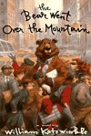 The Bear Went Over the Mountain - William Kotzwinkle