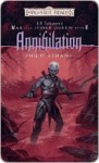 Annihilation: R.A. Salvatore Presents The War of the Spider Queen, Book V - Philip Athans