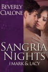 Sangria Nights: Mark & Lacy - Beverly Cialone