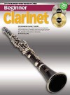 BEGINNER CLARINET BOOK/CD/BONUS DVD: FOR BEGINNING CLARINET PLAYERS (Progressive Young Beginners) - Peter Gelling