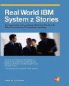 Real World IBM System Z Stories - Jim Hoskins