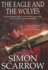 The Eagle and the Wolves - Simon Scarrow