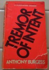 Tremor Of Intent - Anthony Burgess