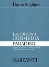 La divina commedia. Paradiso : Introduzione al poema, commento e letture - Dante Alighieri, E. Pasquini, A. Quaglio