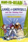 Annie and Snowball and the Shining Star - Cynthia Rylant, Suçie Stevenson