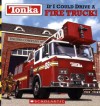 If I Could Drive a Fire Truck! - Michael Teitelbaum, Jeff Walker