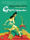 The Gigolo Murder - Mehmet Murat Somer