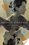 Divisadero - Michael Ondaatje