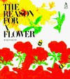 The Reason for a Flower (Sandcastle) - Ruth Heller