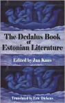 The Dedalus Book of Estonian Literature (Dedalus Literary Fiction Anthologies) - Jan Kaus, Eric Dickens