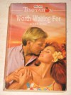 Worth Waiting For (Harlequin Temptation, No 187) - JoAnn Ross