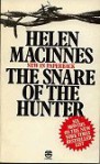 The Snare of the Hunter - Helen MacInnes