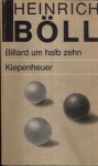 Billard um halb zehn - Heinrich Böll