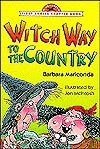 Witch Way to the Country - Barbara Mariconda