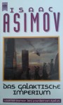 Das Galaktische Imperium - Isaac Asimov, Heinz Nagel