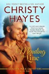 Mending the Line (Golden Rule Outfitters #1) - Christy Hayes