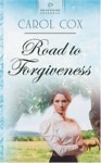 Road to Forgiveness - Carol Cox