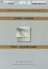 The Syndrome - John Case, Dick Hill