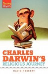Charles Darwin's Religious Journey - David Herbert