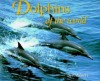 Dolphins of the World - Ben Wilson