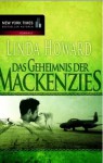 Das Geheimnis der Mackenzies - Linda Howard