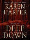 Deep Down - Karen Harper