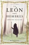 Un león entre hombres - Gregory Maguire