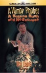 A Wimpy Prophet, a Butane Bush, and No Excuses - Ken Davis