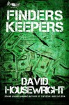 Finders Keepers - David Housewright