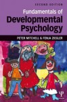 Fundamentals of Developmental Psychology - Peter Mitchell, Fenja Ziegler