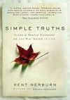 Simple Truths - Kent Nerburn