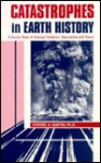 Catastrophes in Earth History (ICR technical monograph) - Steven A. Austin